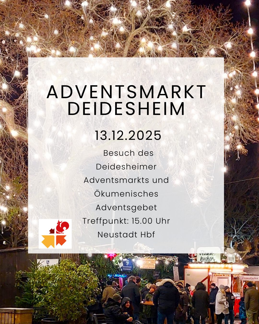 Besuch des Deidesheimer Adventsmarkts & Ökumenisches Adventsgebet
