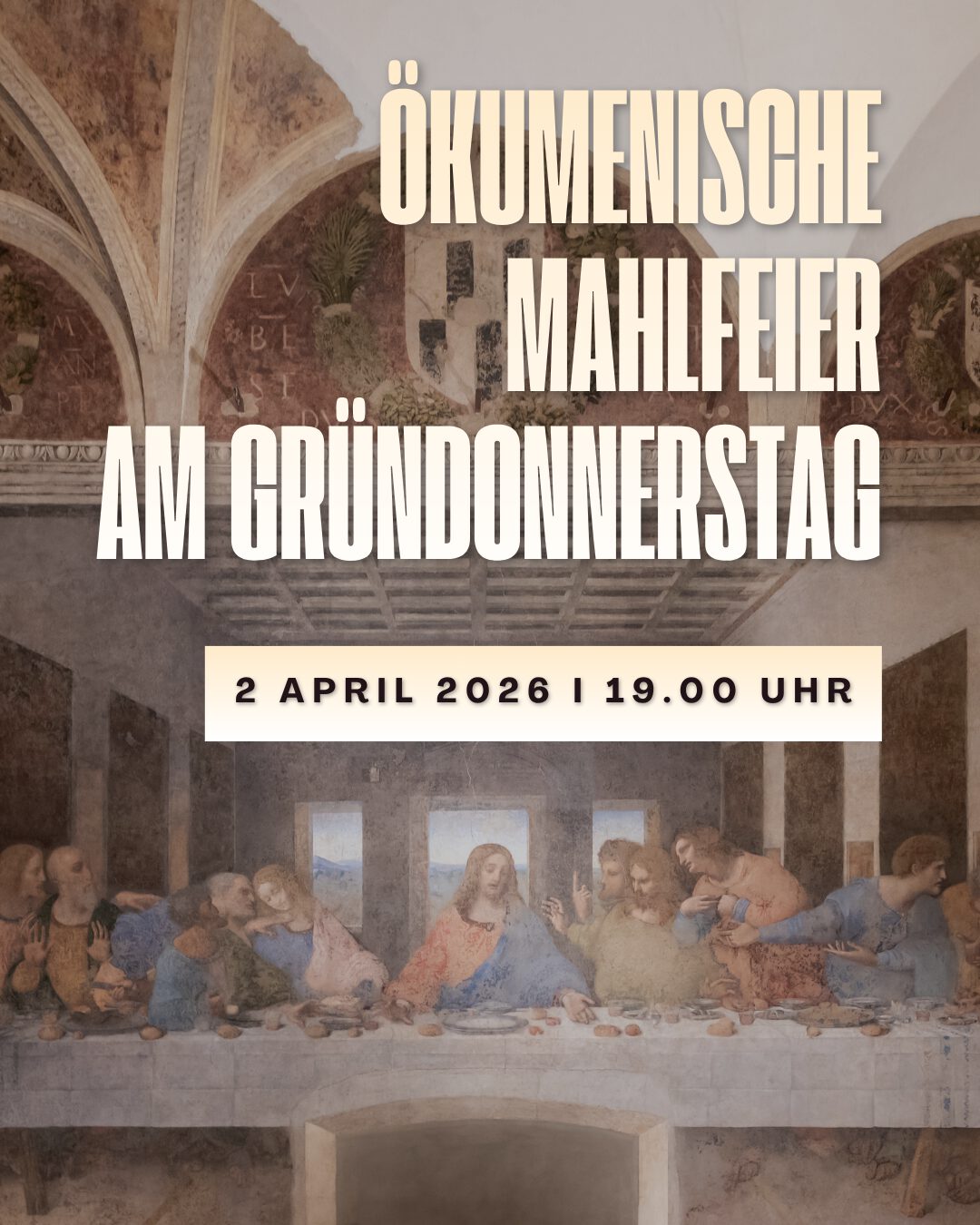 Ökumenische Mahlfeier am Gründonnerstag